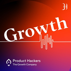 Growth, de Product Hackers